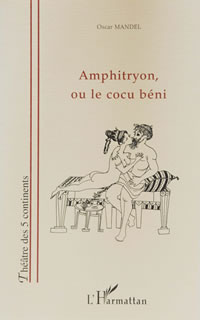 Amphitryon, ou le cocu b&eacute;ni