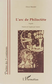 L&rsquo;Arc de Philoct&egrave;te